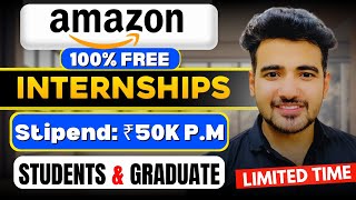 Amazon Free Internships 2024  Amazon Hiring Interns Online  Internship For Graduate Students [upl. by Vala]