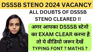 DSSSB STENO 2024 VACANCY  DSSSB STENO TYPING FONTS  DSSSB STENO 2024 VACANCY DOUBTS  DSSSB STENO [upl. by Steven]