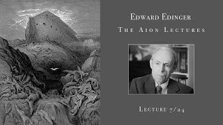 Edward Edinger  The Aion Lectures  Part 724 Improved Audio [upl. by Ducan]