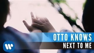 Otto Knows  Next To Me Official Music Video [upl. by Eerol]