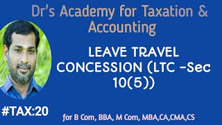 INCOME TAX 20 LTC Sec 105  Leave Travel Concession [upl. by Magnum398]