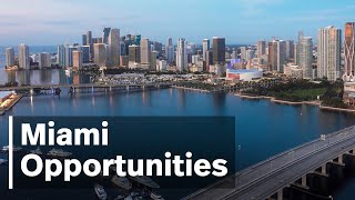 Miami Opportunities [upl. by Regdirb74]