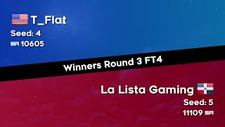 TFlat vs La Lista Gaming  Winners R3  Virtua 1 [upl. by Trebbor977]