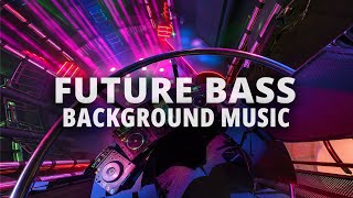 Future Bass Pop Background Music For Videos [upl. by Eilliw735]