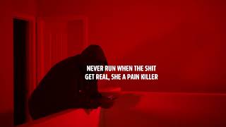 Pacman Da Gunman  Pain Killer feat XAELO Lyric Video [upl. by Aisek527]