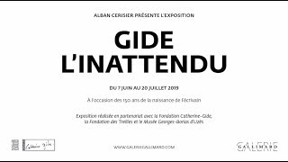 Exposition GIDE LINATTENDU à la GALERIE GALLIMARD [upl. by Malcolm]