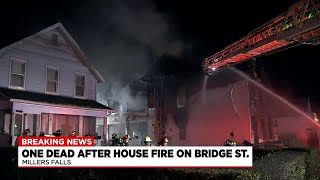 1 dead in house fire on Bridge Street in Millers Falls [upl. by Ellasal]