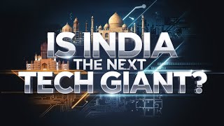 Can India Become the World’s Next Tech Powerhouse [upl. by Pleasant]