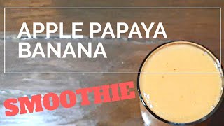 Easy and Tasty Papaya Banana Smoothie Recipe 🍎🍌 🍹 [upl. by Nathan]