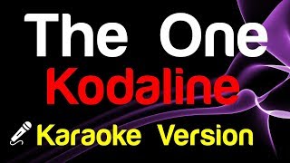 🎤 Kodaline  The One Karaoke Version [upl. by Okiram]