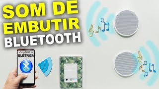 Sistema de SOM bluetooth de EMBUTIR 🔊 [upl. by Eladnwahs439]