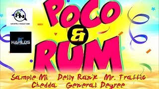 Poco amp Rum Riddim  Riva Nile Productions Kingston JA  FEBRUARY 2014 [upl. by Al]