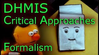 DHMIS Critical Approaches Formalism [upl. by Assennav82]