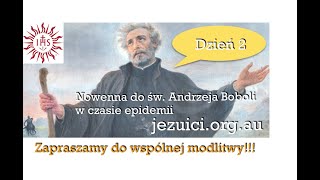 Nowenna do św Andrzeja Boboli Dzień 2 [upl. by Nnyla]