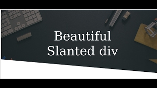 Make Slanted  rotated  tilted  skewed div using css [upl. by Nagah]