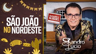 Sandro Lúcio  São João do Nordeste [upl. by Isahella]