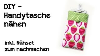 DIY  Handytasche nähen  inkl Nähset zum nachmachen [upl. by Natassia147]