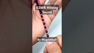 ASMR Magnetballs  The Satisfying Hitting Sounds shortfeed [upl. by Oirtemed444]