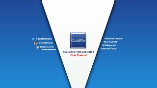 Welcome to QuizMe  YouTubes First Dedicated Quiz Channel [upl. by Vivian]