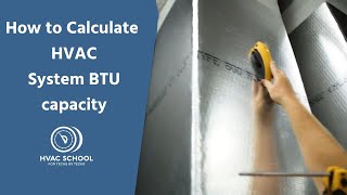 How to Calculate HVAC System BTU Capacity [upl. by Animehliw]