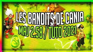 DOFUS EMERAUDE  LES BANDITS DE CANIA 2021  EXPLICATIONS [upl. by Ak]