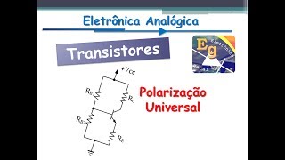 Polarização por Divisor de Tensão  Polarização Universal  Transistores 06 [upl. by Caylor]