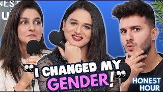 WHY I CHANGED MY GENDER Shyraa Roy  Honest Hour EP 136 [upl. by Nnaeus]