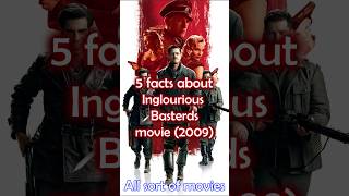 5 Facts about Inglourious Basterds 2009 [upl. by Chiou]