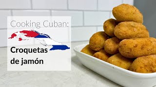 Cooking Cuban  Croquetas de jamón CubanStyle Ham Croquettes [upl. by Earazed]