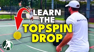 How to MASTER the Third Shot Topspin Drop [upl. by Onidranreb]