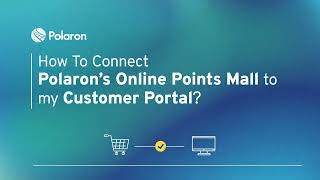 How To Connect Polarons Online Points Mall to My Customer Portal [upl. by Nomannic717]