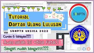 Tutorial Daftar Ulang Lulusan SBMPTN UNSIKA 2021 [upl. by Nylyahs]