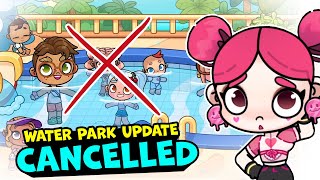 WATER PARK UPDATE CANCELLED AGAIN AVATAR WORLD NEWS 💔😭 [upl. by Anertak461]