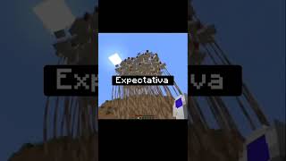 Expectativa X Realidade😂😂 music minecraft aventura [upl. by Boggers]