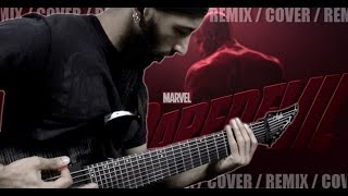 Daredevil Netflix Opening Theme  METAL REMIX by Vincent Moretto [upl. by Margot]