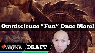 Omniscience quotFunquot Once More  Omniscience Draft  MTG Arena [upl. by Johnnie]