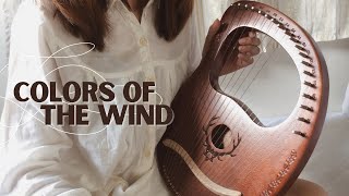 COLORS OF THE WIND  Disney’s Pocahontas OST  lyre harp cover [upl. by Rubio]