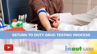 Return To Duty Drug Testing Process  For DOT Regulated Employees [upl. by Yojenitsirk]