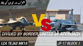 Tejas Mk1A vs JF17 Block 3  Divided by Border United by Approach  AM Raad [upl. by Eilsel]