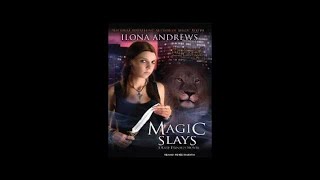 Magic Slays  Kate Daniels 5 by Ilona Andrews Audiobook Full 22 [upl. by Drahnreb]