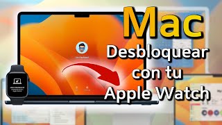 Cómo Desbloquear Mac con Apple Watch 💻⌚️ [upl. by Dawkins]