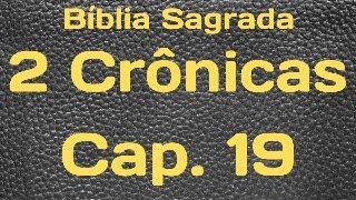 LEITURA DO DIA DA BÍBLIA SAGRADA NO ANTIGO TESTAMENTO l 2 CRÔNICAS CAPÍTULO 19 [upl. by Rosenfeld]