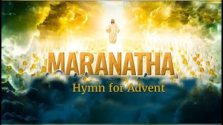 Maranatha  Catholic Hymn for Advent  Greg Aguiar [upl. by Dannie]