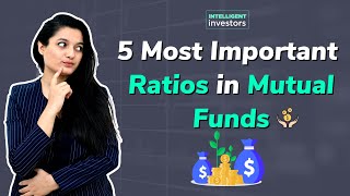 5 Important ratios to know in mutual funds  Why is it important [upl. by Alisan767]