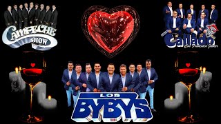 30 Éxitos Románticos Inolvidables Campeche Show Los Bybys Grupo Callado y Más 💖 [upl. by Chryste]