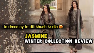 Jazmin winter collection reviewdress dkh k dill khush ho gya😍 [upl. by Dorelle319]