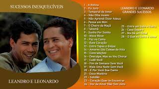 Leandro e Leonardo Álbum Completo Sucessos Inesquecíveis [upl. by Lleksah293]