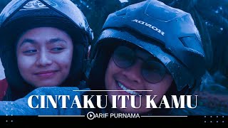 ARIF PURNAMA  CINTAKU ITU KAMU OFFICIAL MUSIC VIDEO [upl. by Golter]