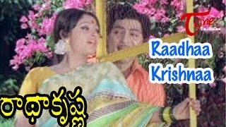 Radha Krishna Movie Songs  Raadhaa Krishnaa Video Song  Shobhan Babu Jayapradha [upl. by Curtice]