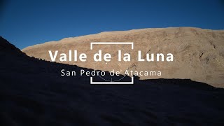 valle de la luna Chile [upl. by Knapp]